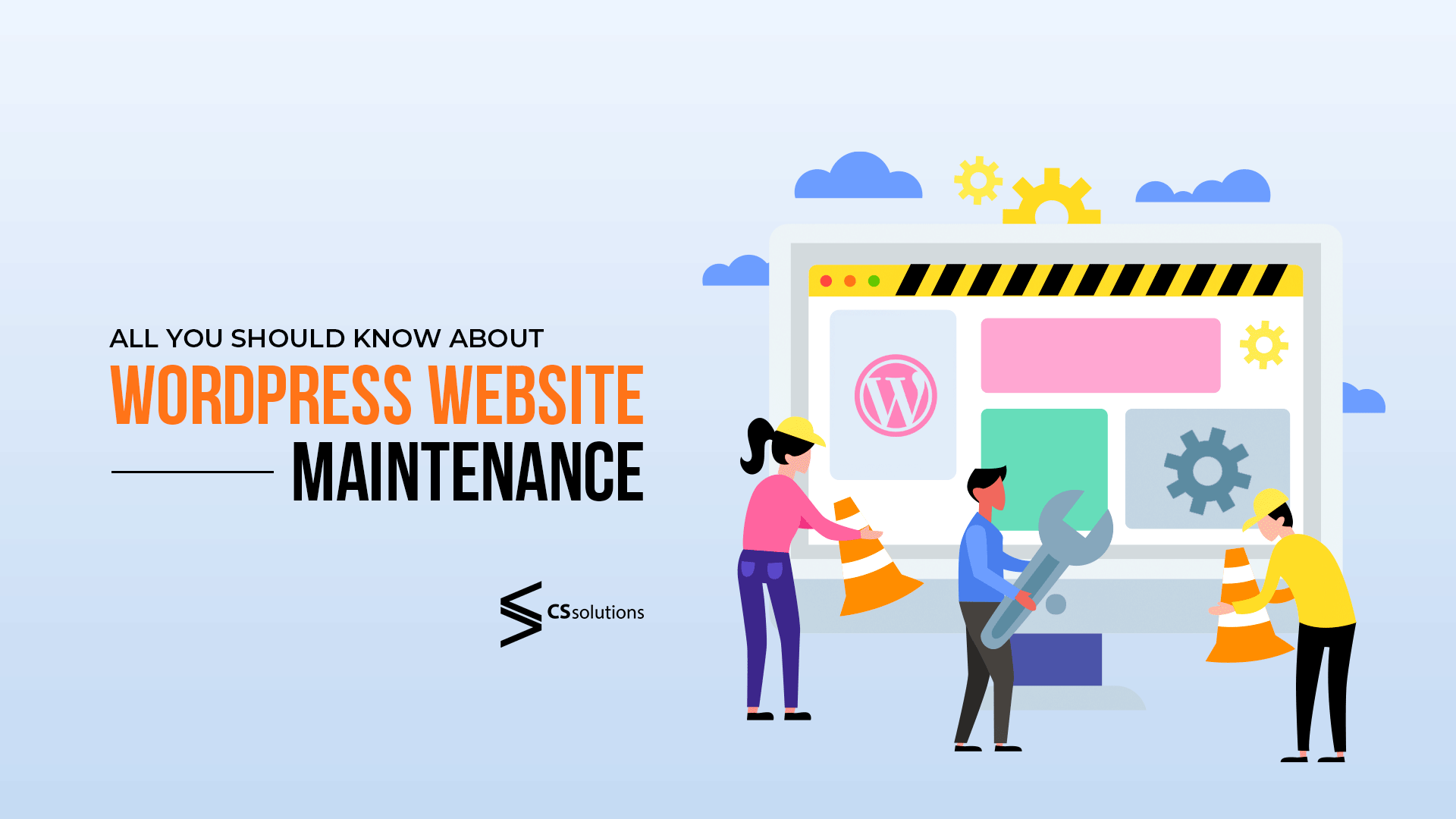 All You Should Know About WordPress Website Maintenance In 2024