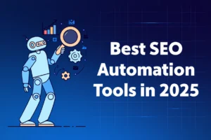 Best SEO Automation Tools in 2025